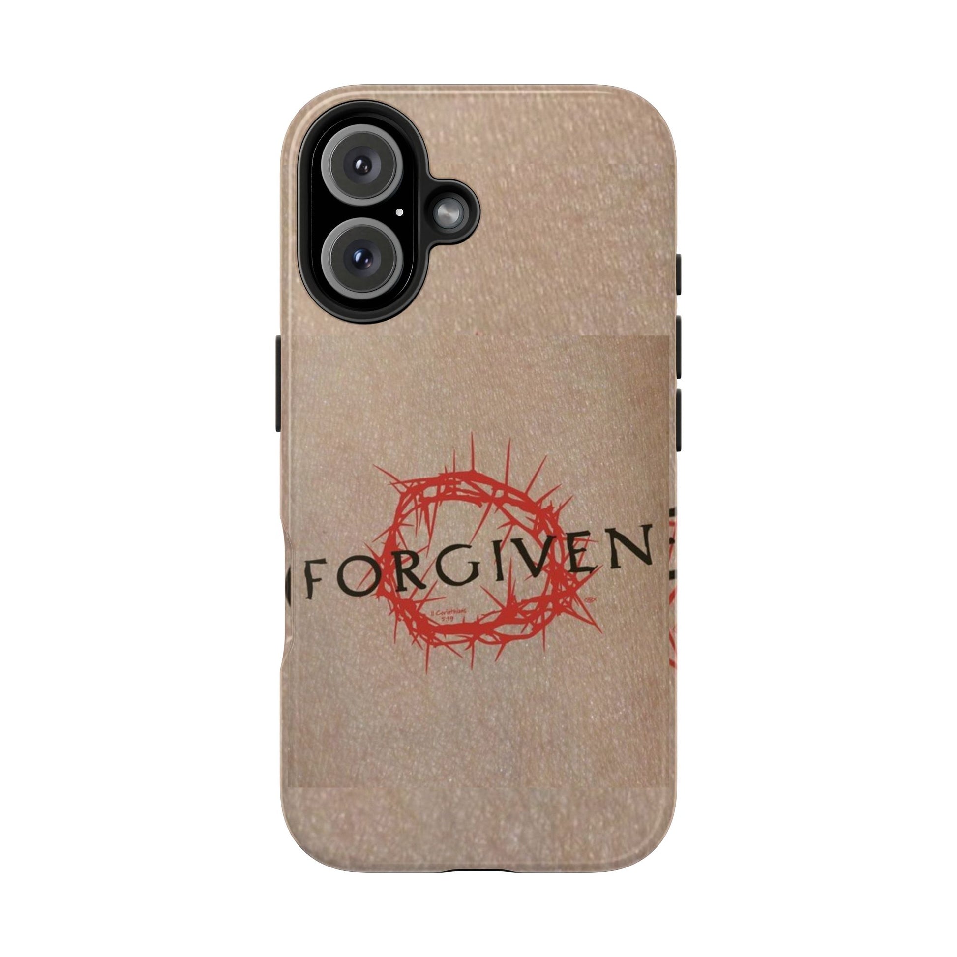 Christian Themed Forgiven Phone Cases for Iphones & Samsung Phones