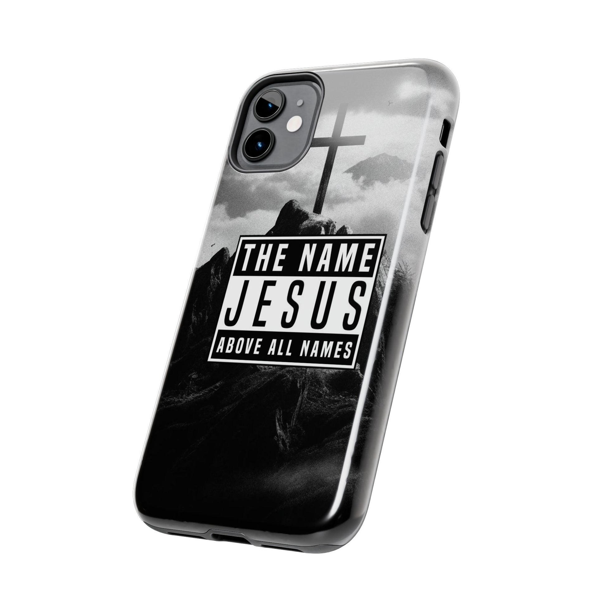 Jesus, The Name Above All Names Christian Cases for iPhones & Samsung Phones