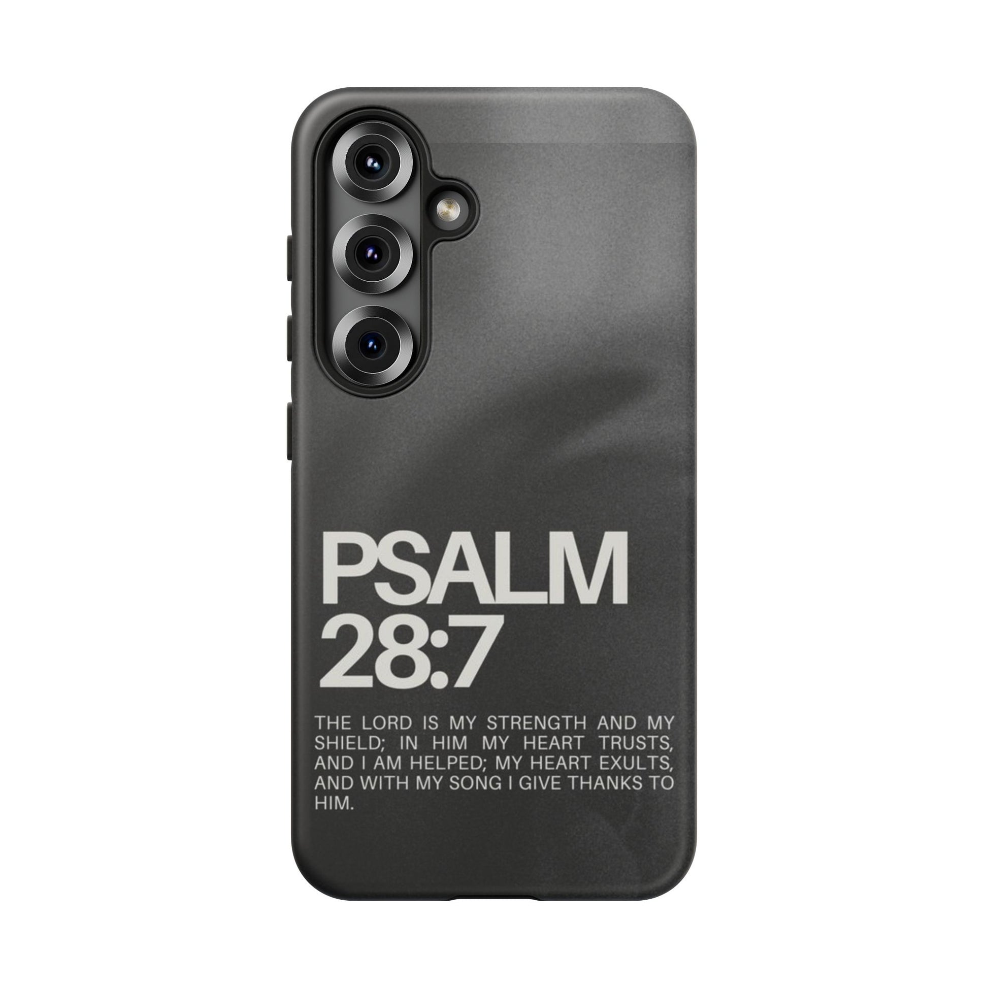 Christian Themed Psalms 28:7 Phone Case, Tough Cases for iPhones, Samsung, and Pixel