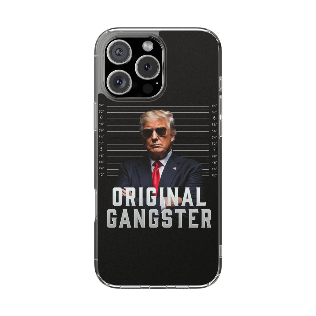 The Original Gangster The President Protective Iphone and Samsung case