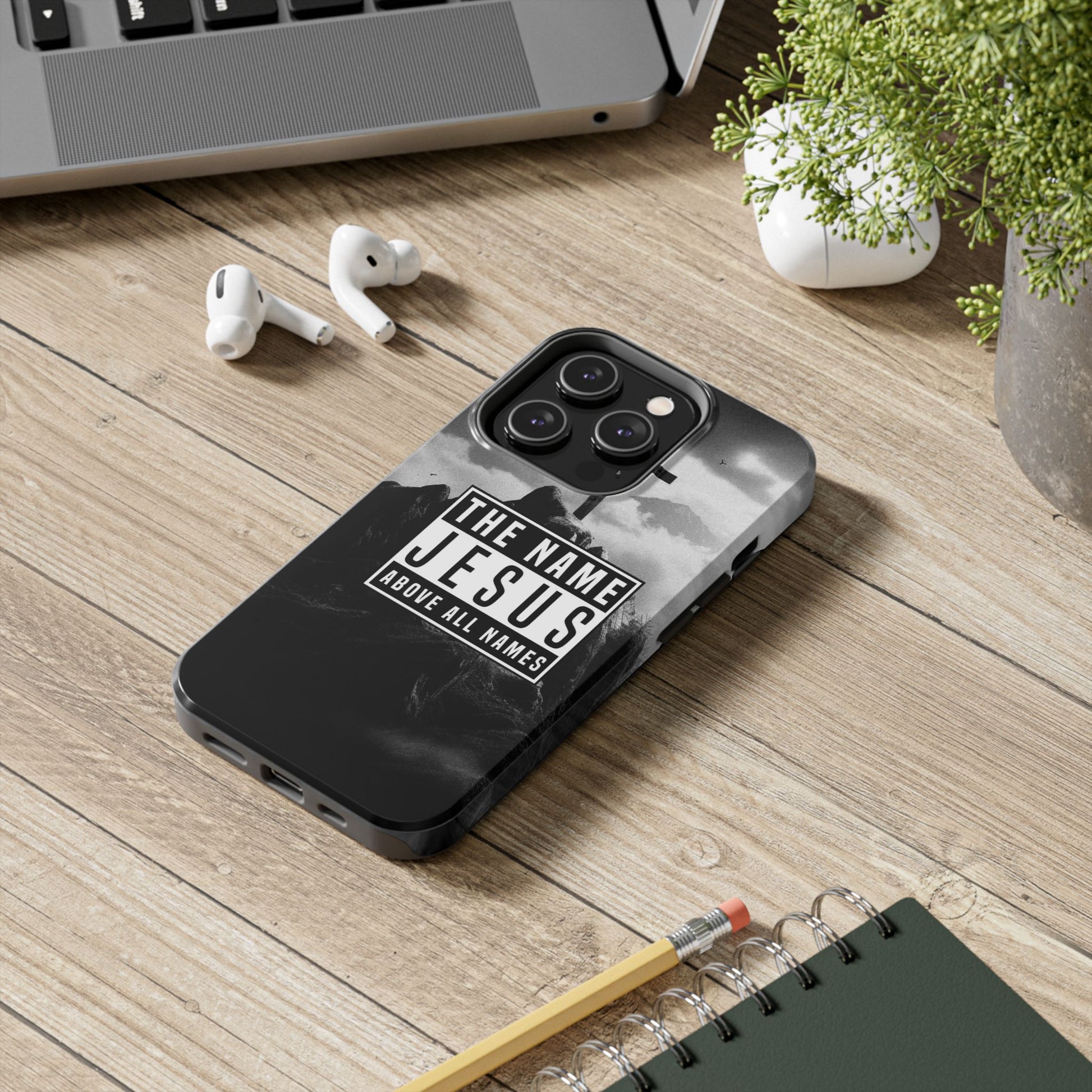 Jesus, The Name Above All Names Christian Cases for iPhones & Samsung Phones